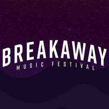Breakaway Music Festival - 2 Day Pass